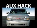 GMC yukon aux input DIY hack