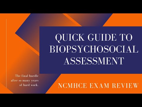 Quick Guide to Biopsychosocial Assessment | NCMHCE & Addiction Counselor Exam Review