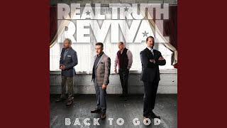 Video thumbnail of "Real Truth Revival - Forever Redeemed"