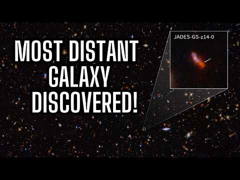 JADES GS Z140 The Most Distant Galaxy Ever Found