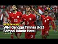Hotel Timnas Menginap &#39;Diteror&#39;, Pemain Terganggu Jelang laga Semifinal?