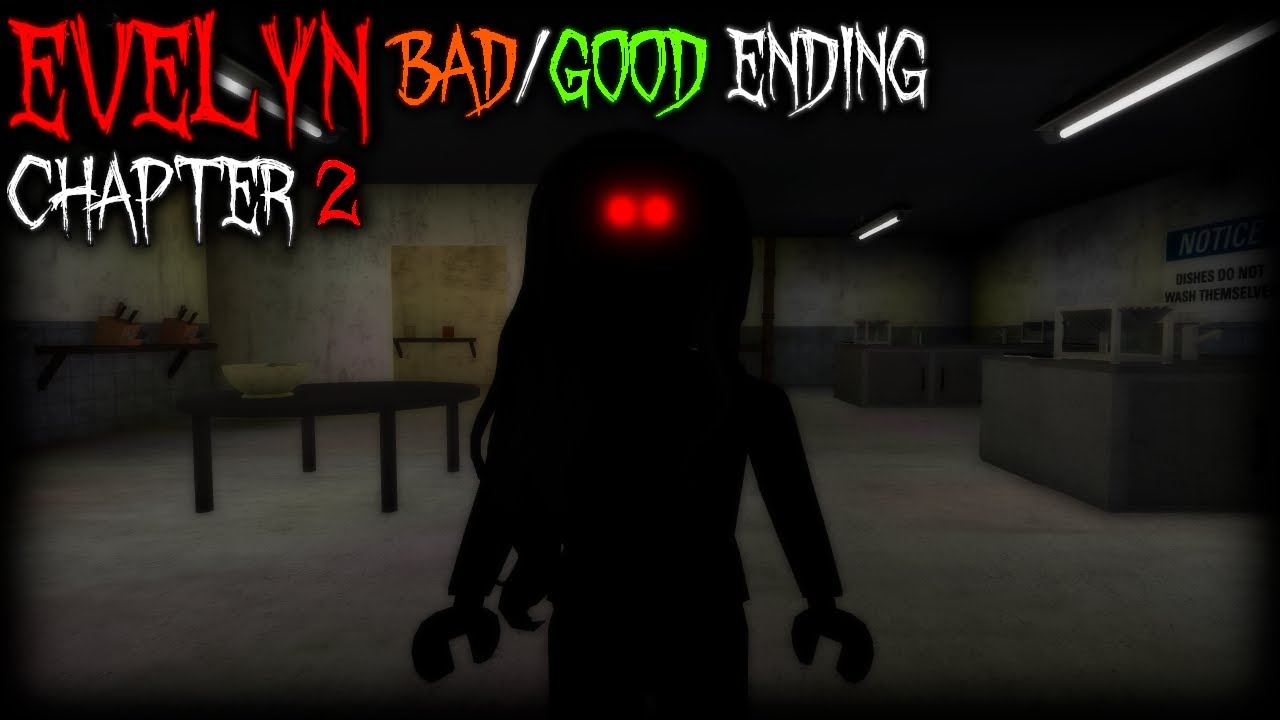 Evelyn Bad And Good Ending Part 2 Roblox Youtube - how to open doors in evelyn roblox mobile