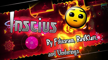 Geometry Dash 2.1 | "Inscius" by F3lixsram, BadKlatt, & Underings