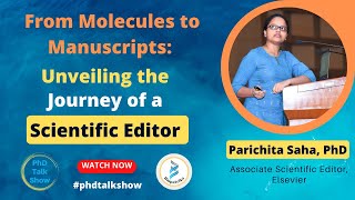 Transition From Phd To Scientific Editor Scicomm Chemist Elsevier Parichita Shah