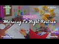 Morning to night routine  full day routine as a pcb student  12th grader edition  productivity 