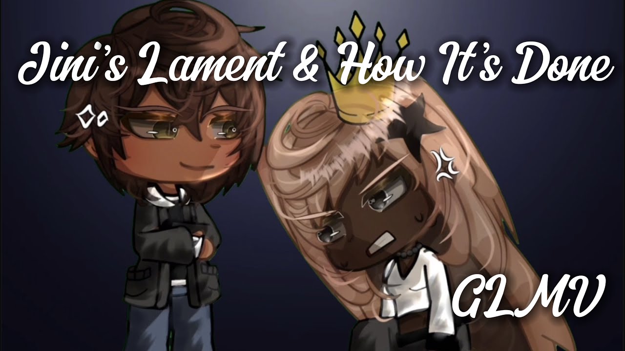 Jinu’s Lament & How It’s Done - Huntrix/Jinu (Kpop Demon Hunters) | GLMV | Part 5/10