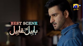 Habil Aur Qabil Episode 14 | Best Scene 02 | Asad Siddiqui - Nawal Saeed | Har Pal Geo