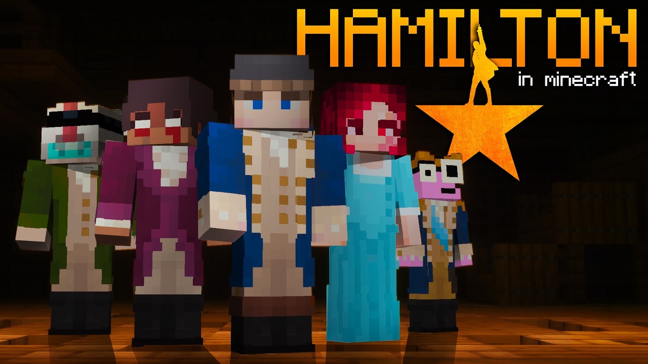 HAMILTON: A Minecraft Musical