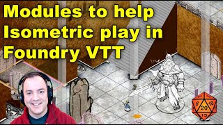 Modules to Enhance Isometric Foundry VTT