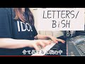 【BiSH】LETTERS REBOOTの時のアイナちゃんパートがやばすぎるんです。ピアノ弾いてみた(short ver.)