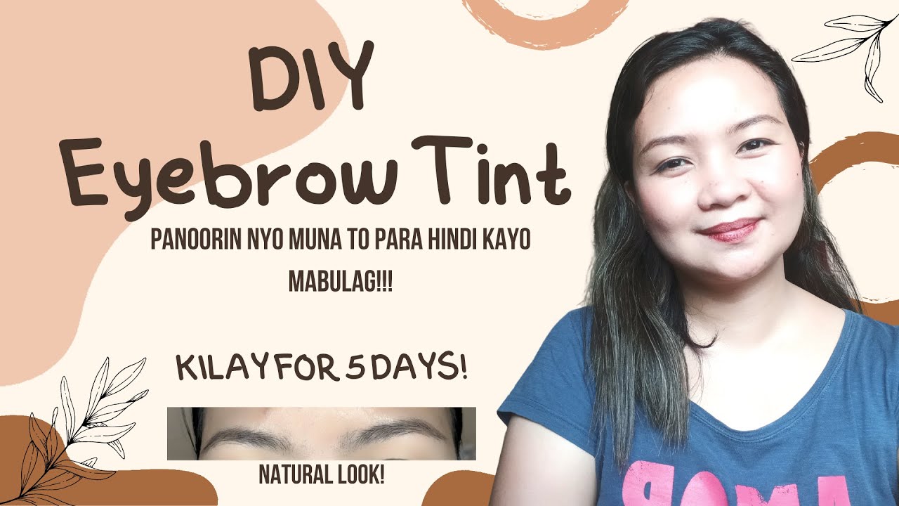 DIY Eyebrow Tint Lasts for 5 days YouTube