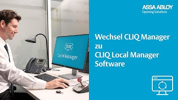 CLIQ Local Manager - Wechsel vom CLIQ Manager auf den Local Manager (Migration)