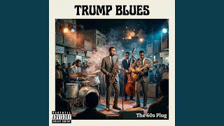 Celebrity Trump Blues Net Worth