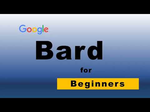 Google Bard Complete Beginners Guide – How to Start Using Bard for Beginners ? (2024)