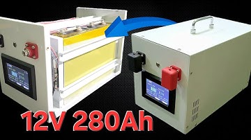 Build a 12V 280Ah Lifepo4 battery, JK BMS 200A For Solar Power, Mobihome, RV, Caravan, Camping