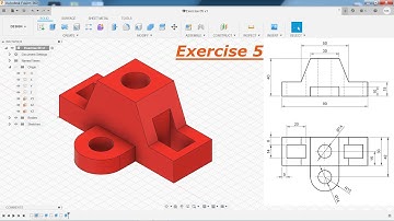 Autodesk Fusion 360 Tutorial for Beginner Exercise 5