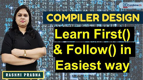 Compiler Design | Find FOLLOW() in Compiler Design | Learn First() & Follow() in Easiest way | Lec-5