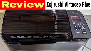 Zojirushi Home Bakery Virtuoso Plus Breadmaker Review | BB-PDC20