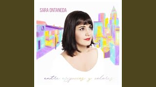 Video thumbnail of "Sara Ontaneda - Chico Bien"