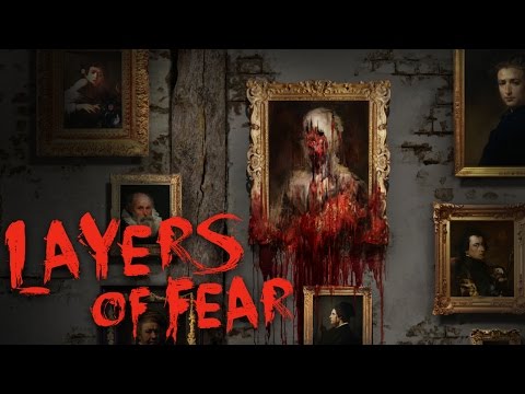 Layers of Fear (2016) (видео)