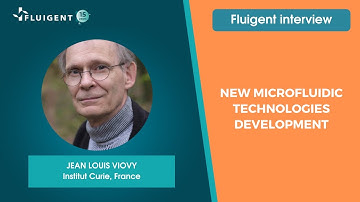 [The minds in microfluidics] Interview Jean Louis VIOVY x Fluigent