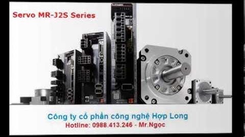 Servo MR-J2S-20B , MR-J2S-40B giá tốt toàn quốc 0988413246 - Mr.Ngọc