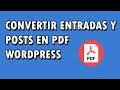 Generar PDF a partir del texto de una entrada/post o pagina en Wordpress