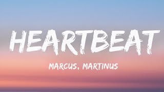 Marcus \& Martinus – Heartbeat (Lyrics)