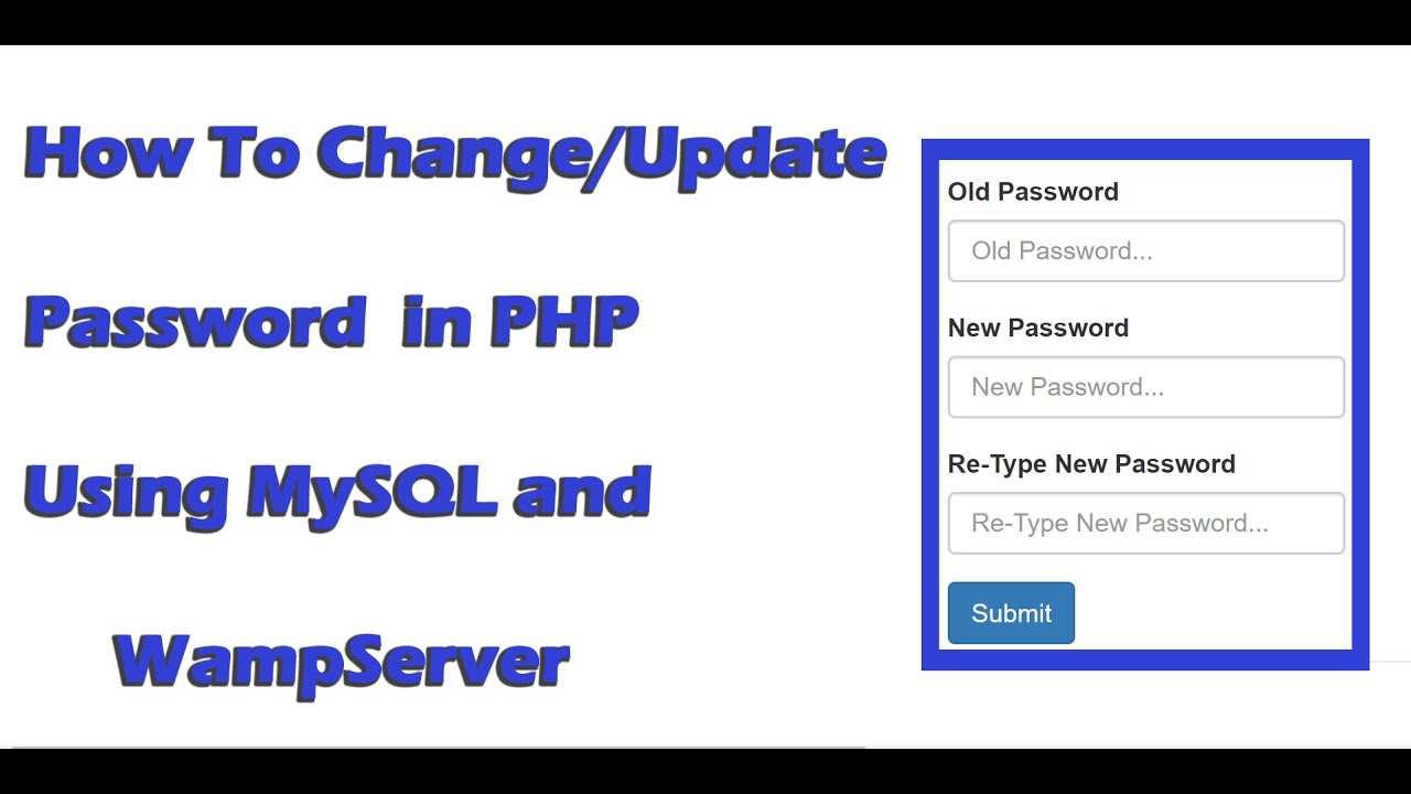  Update  MySQL 및 WampServer를 사용하여 PHP에서 비밀번호를 재설정 / 변경하는 방법 (소스 코드 포함) 무료 다운로드!