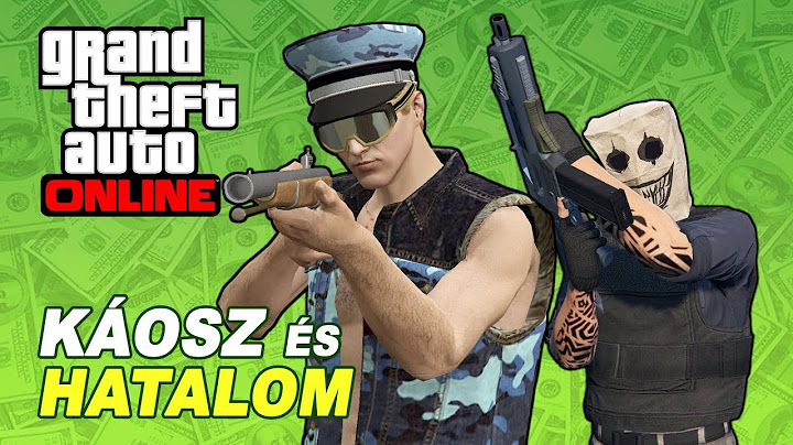 KÁOSZ ÉS HATALOM | GTA Online
