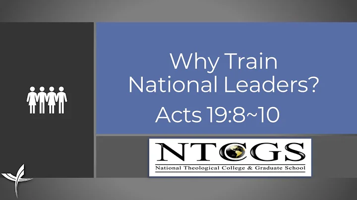 Why Train National Leaders?