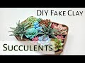 DIY Clay Succulents | Cold Porcelain Clay Succulent + useful Tips sculpting with Cold Porcelain Clay