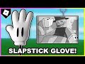 How to get slapstick glove  showcase in slap battles roblox