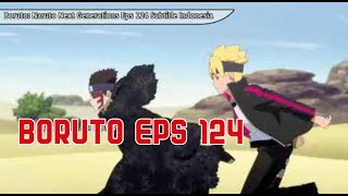 TERBARU !! BORUTO THE NEXT GENERATION EPS 124 - SUBS INDO