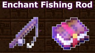 Ultimate Minecraft Enchanting Guide for Fishing Rod | Best Fishing Rod Enchantments