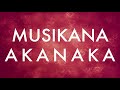 Alexio Kawara - Musikana Akanaka (Official Lyric Video)