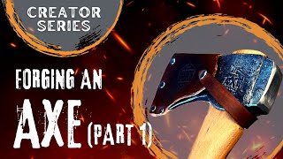 Forging an AXE! Part 1 #forgedinfire #blacksmith #axe #outdoors