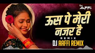 Uspe Meri Nazar Hai Woh Mujhse Bekhabar Hai (Circuit Mix) DJ Aaffi | Su Ru Ru | Tum Bin | Soni Nigam