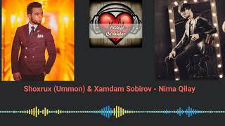 Shoxrux (Ummon) & Xamdam Sobirov - Nima qilay  (music by DNDM) Resimi