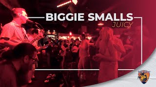 Biggie Smalls - Juicy (Radio Silent Live at Rubys Elixir)