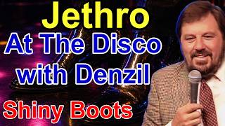 Jethro Denzil At the Disco🕺With Shiny Boots..💯‼️ your Going To Locve This.😂❤️