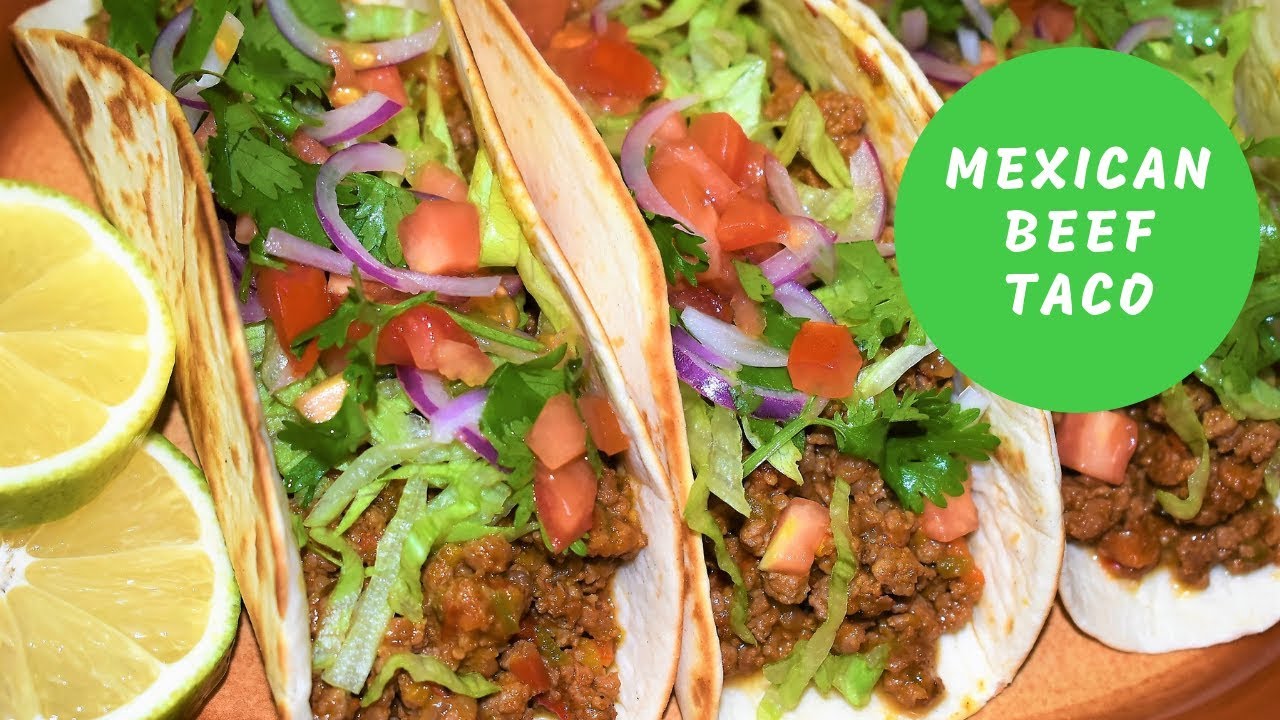 Crazy Mexican Beef Taco Recipe/Juicy And Tasty - YouTube