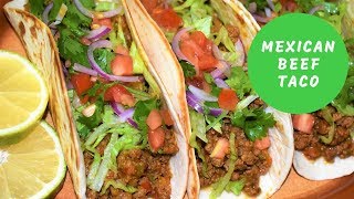 Crazy Mexican Beef Taco Recipe/Juicy And Tasty