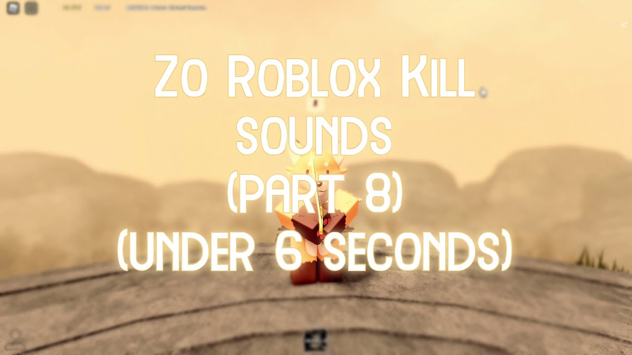Roblox Kill Sounds