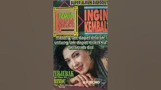 ingin kembali_ nais larasati