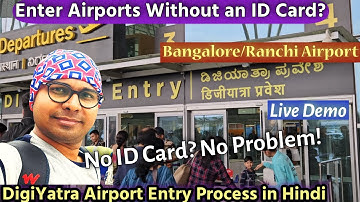 No ID Card Required for Airport Entry | Digiyatra App Kaise Use Kare | Bangalore Airport