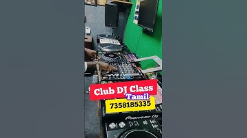 Learn to DJ in Clubs | Pro Club DJ Course | VM DJ ACADEMY Chennai #clubdj #class #tamil #cdj3000
