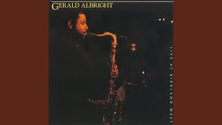 Video thumbnail of "Gerald Albright - C Jamm Blues (Live At Birdland West, Long Beach, CA / 1991)"