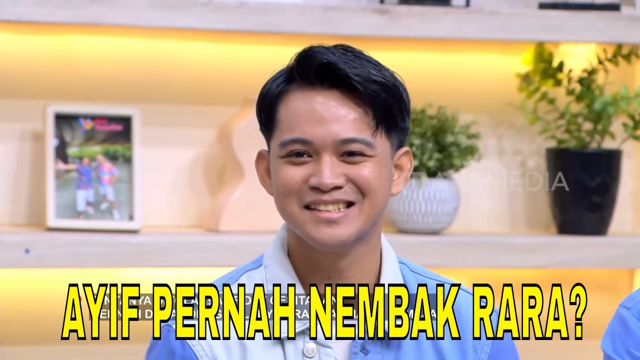 AYIF DA7 Akui Sempat Deketin & Nembak  Lady Rara, Tapi Ditolak | FYP (05/02/26) Part 3