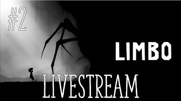 Limbo | First Playthrough! Part 2